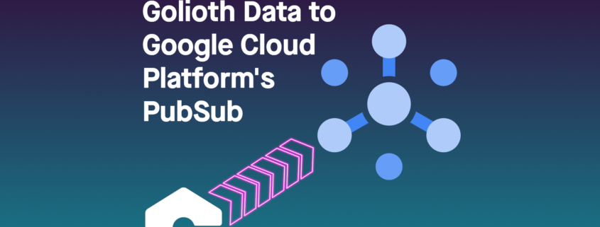 Golioth connected to GCP PubSub