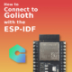 How to connect to Golioth with the ESP-IDF