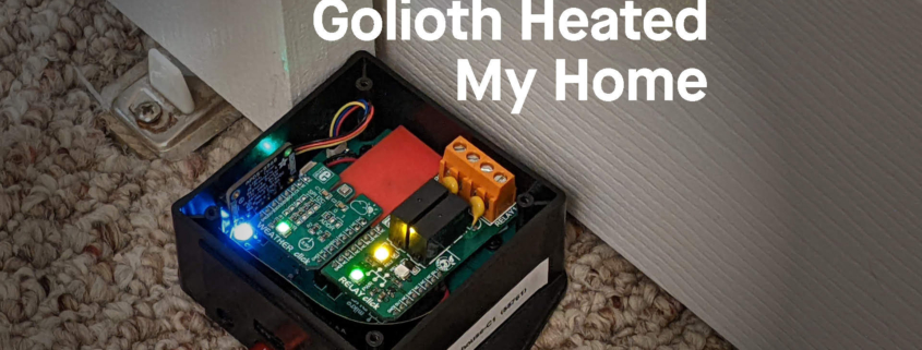 Golioth Heated My Home