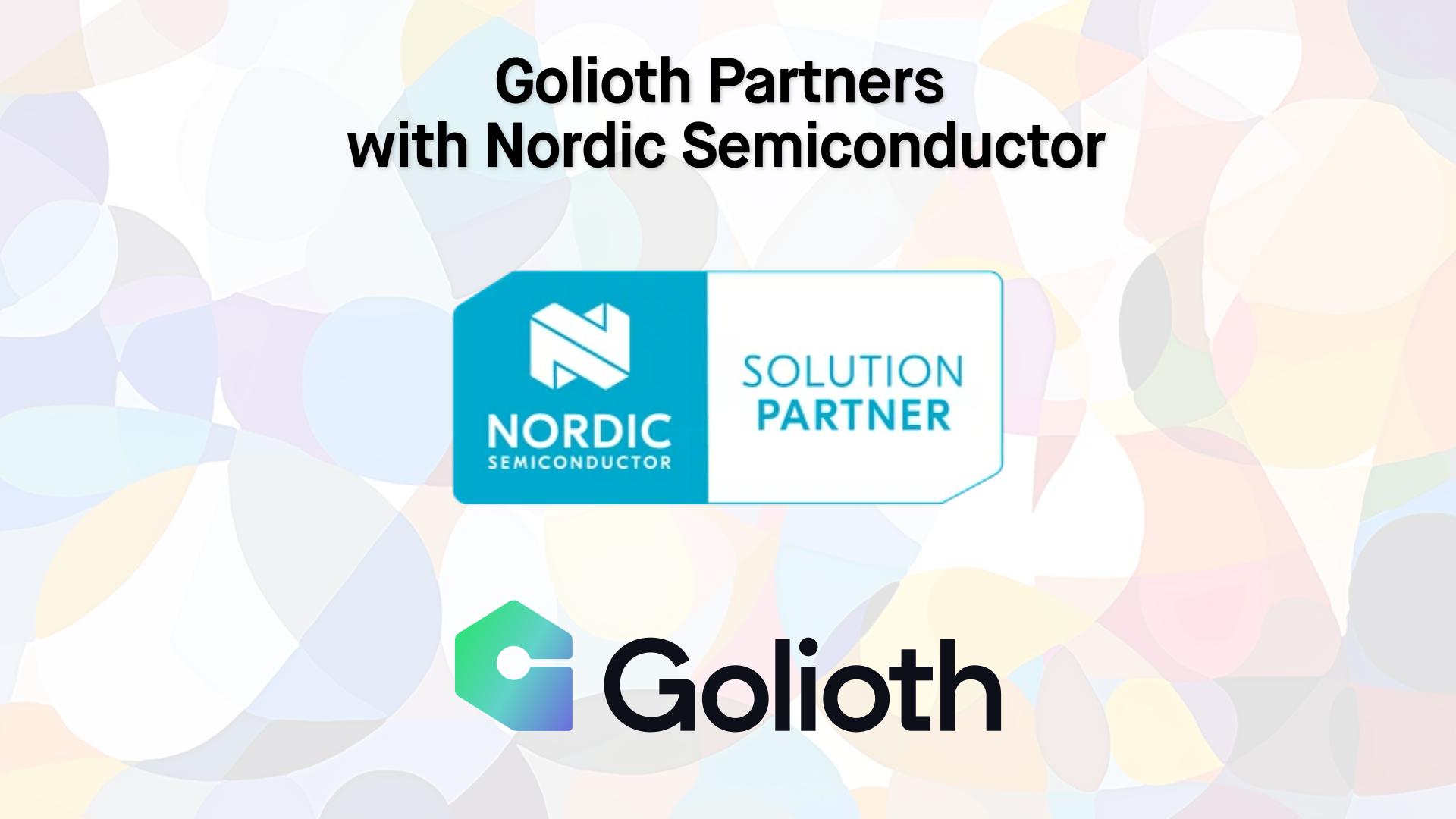 Golioth partners with Nordic Semiconductor; Embedded World Demos