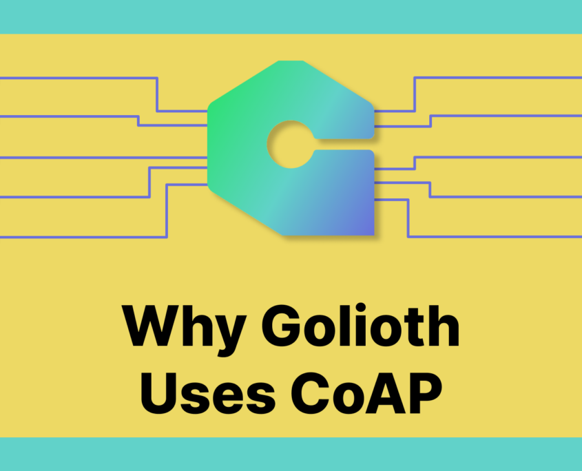 Image with text saying "Why Golioth Uses CoAP" and the Golioth logo with wires coming out of it.