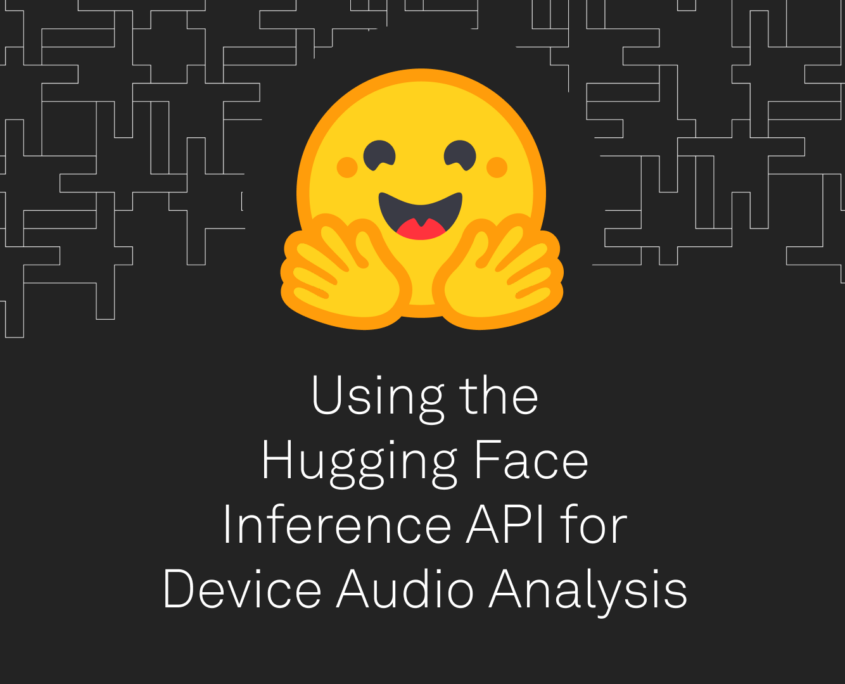 Using the Hugging Face Inference API for Device Audio Analysis