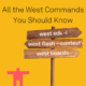 All the West Commands You Should Know